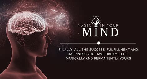 The magic ni your mind